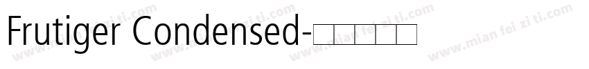 Frutiger Condensed字体转换